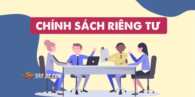 Quyền riêng tư Quy định cần biết