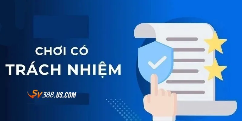 Chơi có trách nhiệm Trách nhiệm tham gia